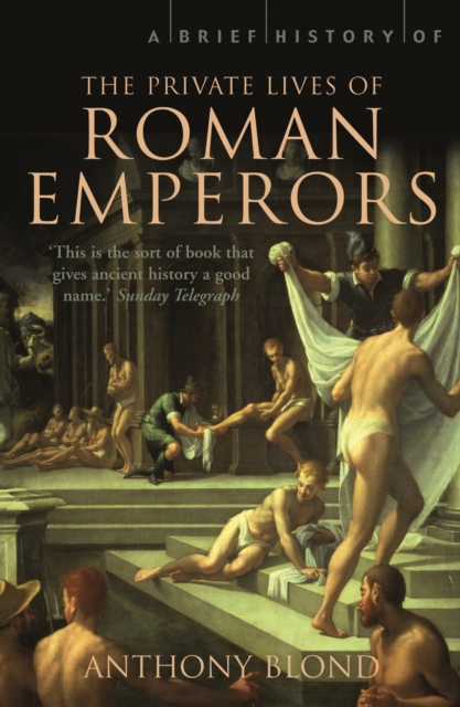 A Brief History of the Private Lives of the Roman Emperors, EPUB eBook