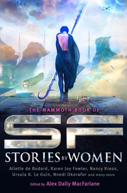 The Mammoth Book of SF Stories by Women, EPUB eBook