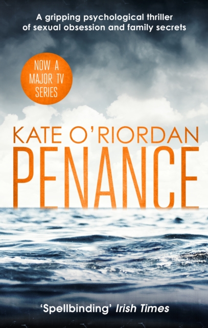 Penance : the basis for the new TV drama PENANCE on Channel 5, EPUB eBook