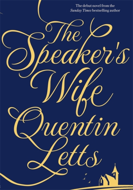 The Speaker's Wife, Hardback Book