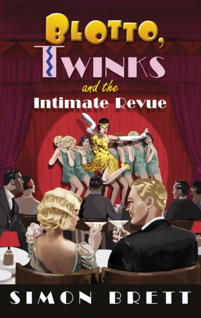 Blotto, Twinks and the Intimate Revue, EPUB eBook