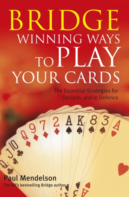 Bridge: Winning Ways to Play Your Cards, EPUB eBook