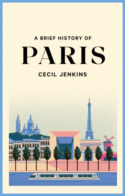 A Brief History of Paris, EPUB eBook