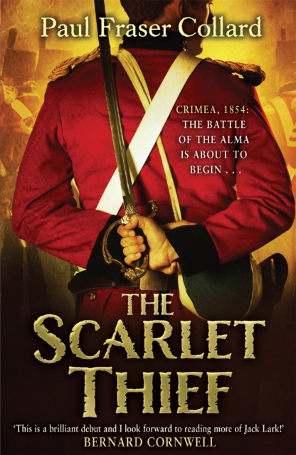 The Scarlet Thief : Battle of the Alma, 1854, Paperback / softback Book