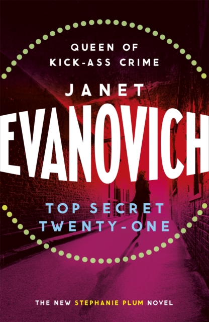 Top Secret Twenty-One : A witty, wacky and fast-paced mystery, Hardback Book