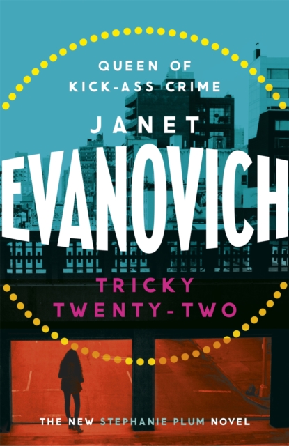 Tricky Twenty-Two : A sassy and hilarious mystery of crime on campus, EPUB eBook