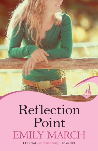 Reflection Point: Eternity Springs Book 6 : A heartwarming, uplifting, feel-good romance series, Paperback / softback Book