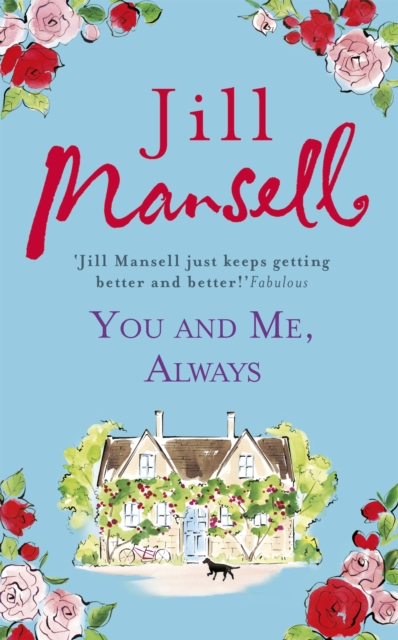 You And Me, Always : An uplifting novel of love and friendship, Hardback Book