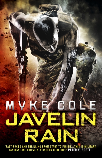 Javelin Rain (Reawakening Trilogy 2) : A fast-paced military fantasy thriller, Paperback / softback Book