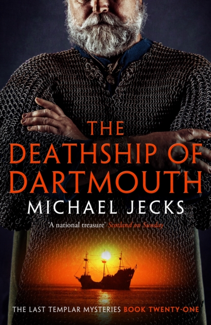 The Death Ship of Dartmouth (Last Templar Mysteries 21) : A fascinating murder mystery from 14th-century Devon, EPUB eBook