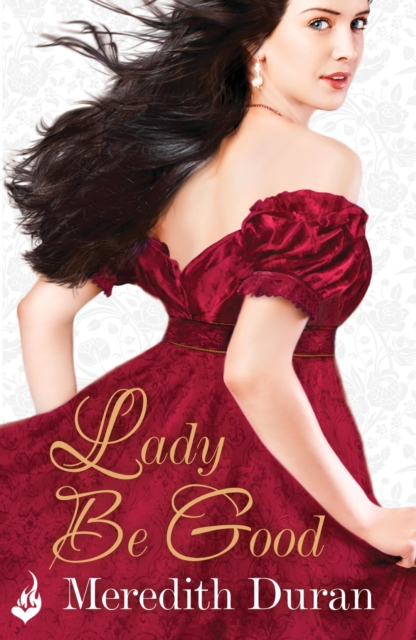 Lady Be Good: Rules for the Reckless 3, EPUB eBook