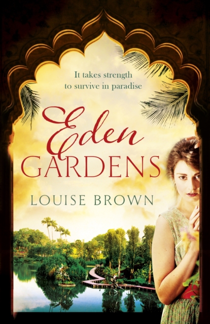 Eden Gardens : The unputdownable story of love in an Indian summer, EPUB eBook