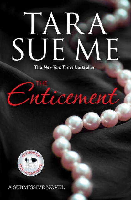 The Enticement: Submissive 4, EPUB eBook