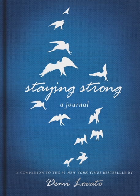 Staying Strong: A Journal, Hardback Book