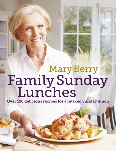 Mary Berry's Family Sunday Lunches, EPUB eBook