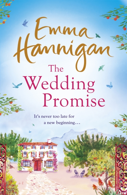 The Wedding Promise: Can a rambling Spanish villa hold the key to love?, Paperback / softback Book