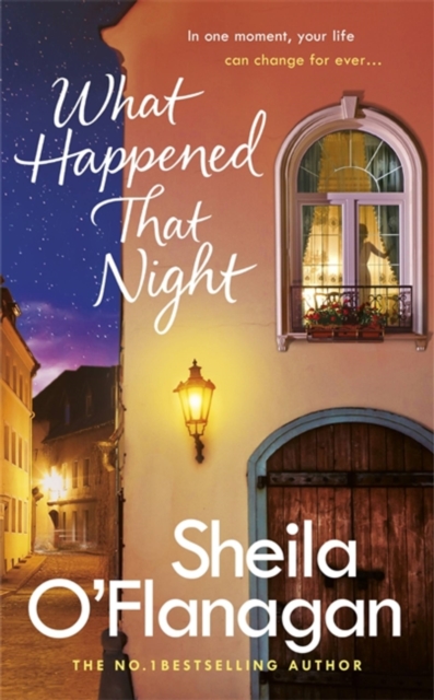 What Happened That Night : A page-turning read by the No. 1 Bestselling author, Hardback Book
