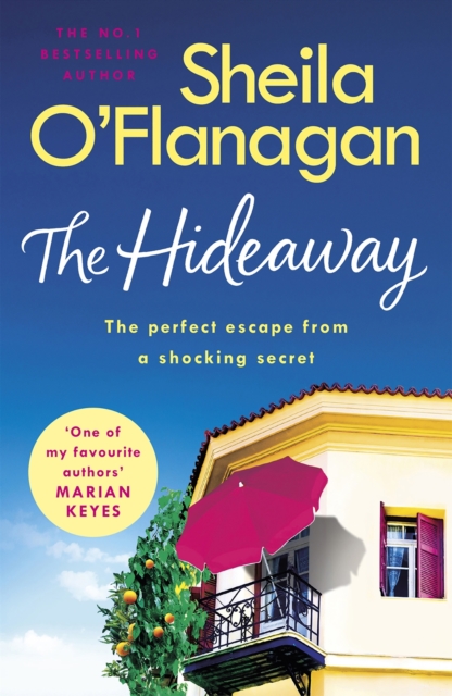 The Hideaway : There's no escape from a shocking secret - from the No. 1 bestselling author, EPUB eBook