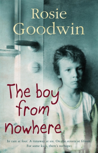 The Boy from Nowhere : A gritty saga of the search for belonging, EPUB eBook