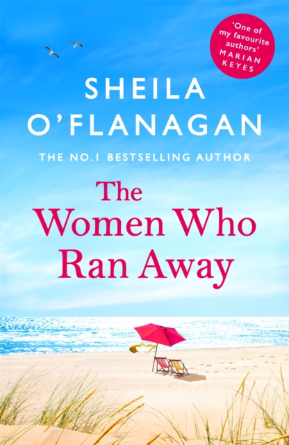 The Women Who Ran Away : Two friends. A stolen car. A suitcase full of secrets . . ., EPUB eBook