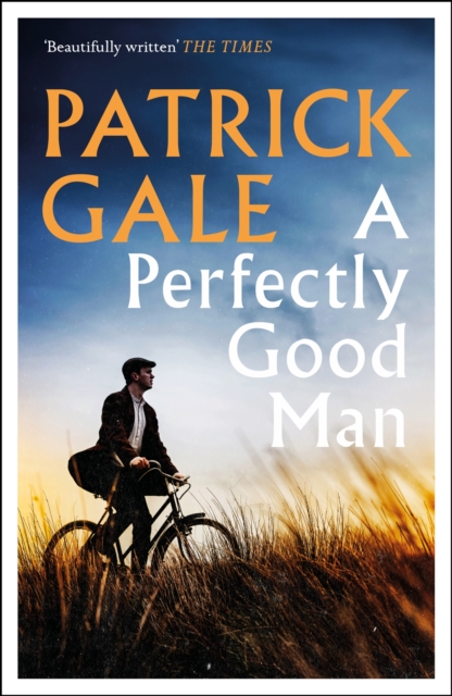 A Perfectly Good Man : A heartfelt, humane novel of Cornwall, love and forgiveness, Paperback / softback Book