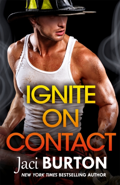 Ignite on Contact : A smouldering, passionate friends-to-lovers romance to warm your heart, Paperback / softback Book