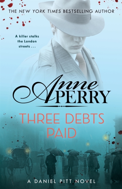 Three Debts Paid (Daniel Pitt Mystery 5), EPUB eBook