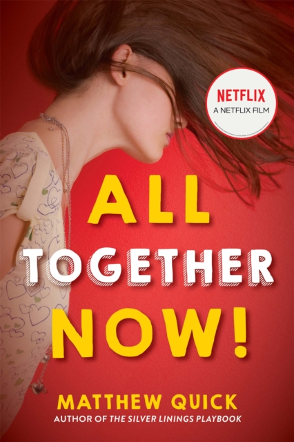 All Together Now! : Now a major new Netflix film, Paperback / softback Book