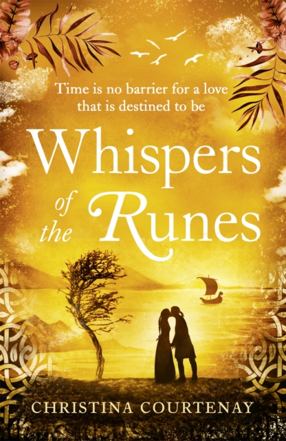 Whispers of the Runes : An enthralling and romantic timeslip tale, EPUB eBook