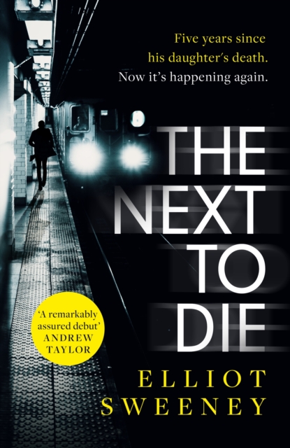 The Next to Die : the must-read thriller in a gripping new series, EPUB eBook The Next to Die : the must-read thriller in a gripping new series, EPUB eBook