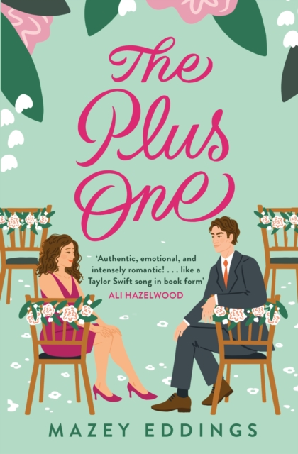 The Plus One : The next sparkling & swoony enemies-to-lovers rom-com from the author of the TikTok-hit, A Brush with Love!, Paperback / softback Book