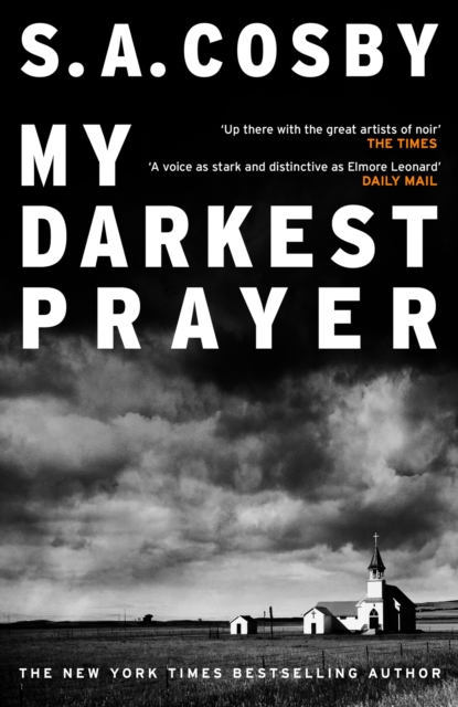 My Darkest Prayer : the debut novel from the award-winning writer of RAZORBLADE TEARS, EPUB eBook