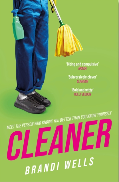Cleaner : A biting workplace satire - for fans of Ottessa Moshfegh and Halle Butler, EPUB eBook