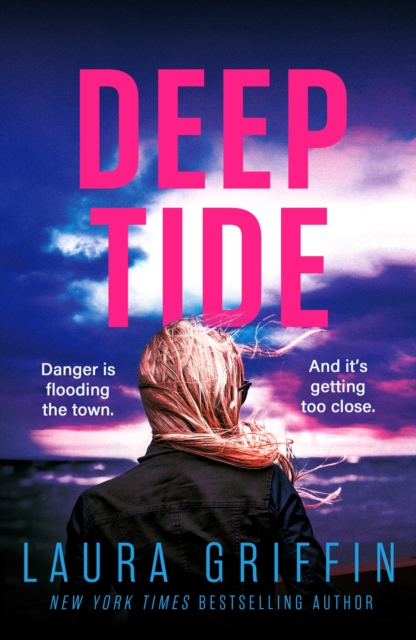 Deep Tide : A heart-pounding, race-against-the-clock romantic thriller!, Paperback / softback Book