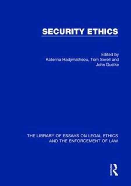 Security Ethics, Hardback Book