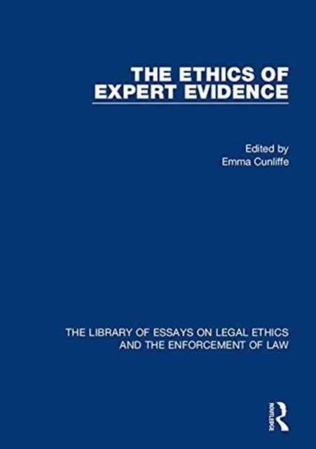 The Ethics of Expert Evidence, Hardback Book
