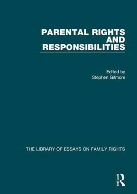 Parental Rights and Responsibilities, Hardback Book
