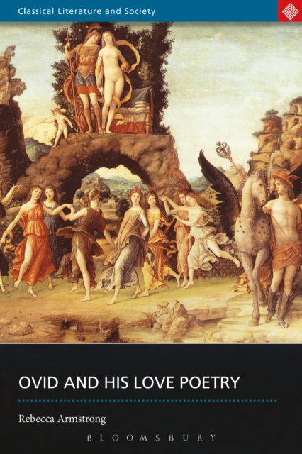 Ovid and His Love Poetry, EPUB eBook