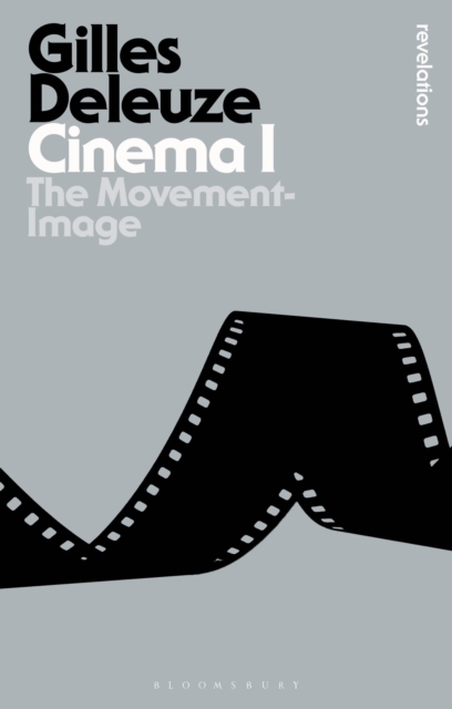 Cinema I : The Movement-Image, Paperback / softback Book