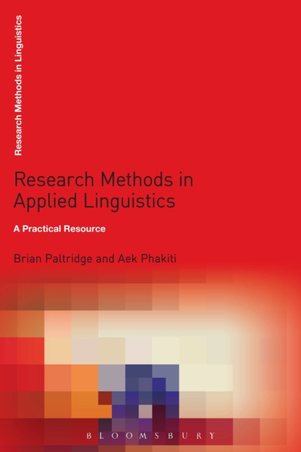 Research Methods in Applied Linguistics : A Practical Resource, Paperback / softback Book