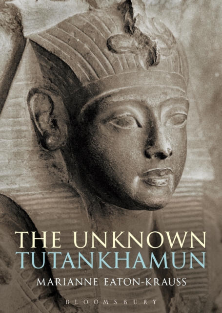 The Unknown Tutankhamun, PDF eBook