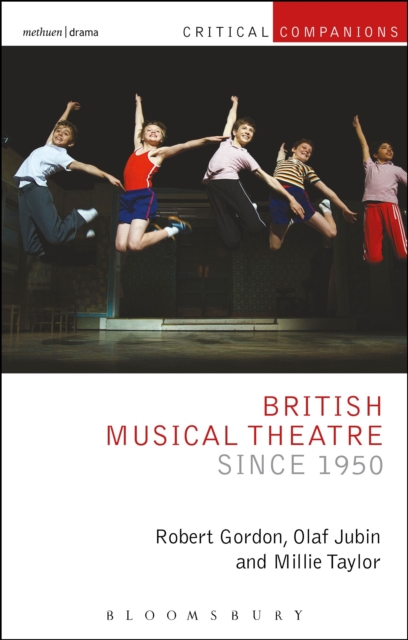 British Musical Theatre since 1950, Paperback / softback Book