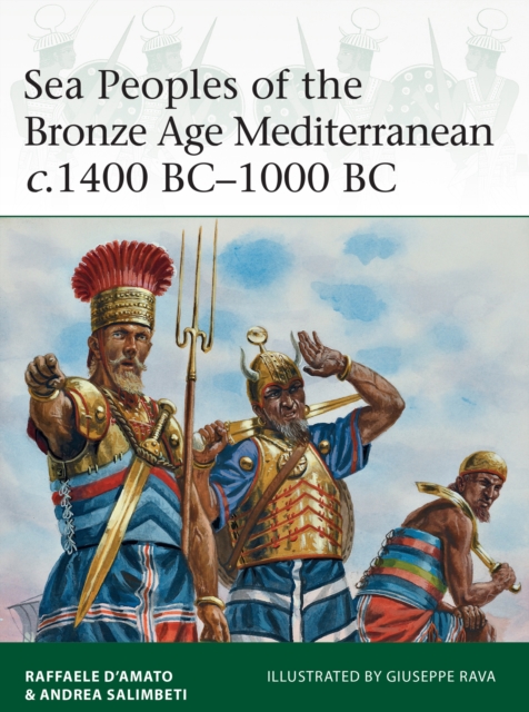 Sea Peoples of the Bronze Age Mediterranean c.1400 BC 1000 BC, EPUB eBook