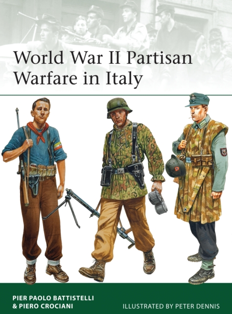 World War II Partisan Warfare in Italy, PDF eBook