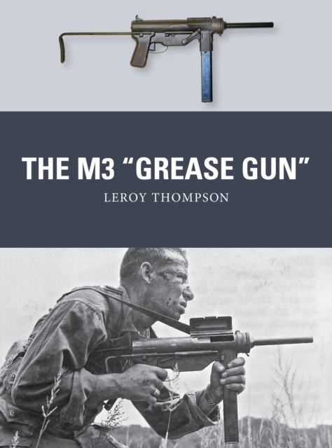 The M3 "Grease Gun", EPUB eBook