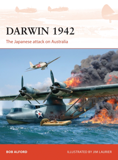 Darwin 1942 : The Japanese attack on Australia, Paperback / softback Book