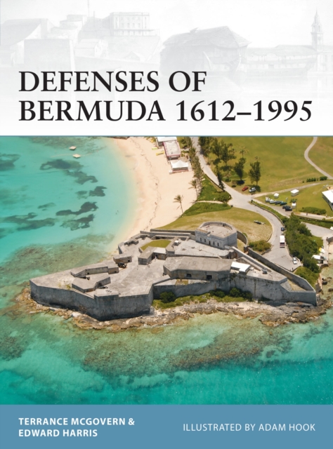 Defenses of Bermuda 1612-1995, Paperback / softback Book