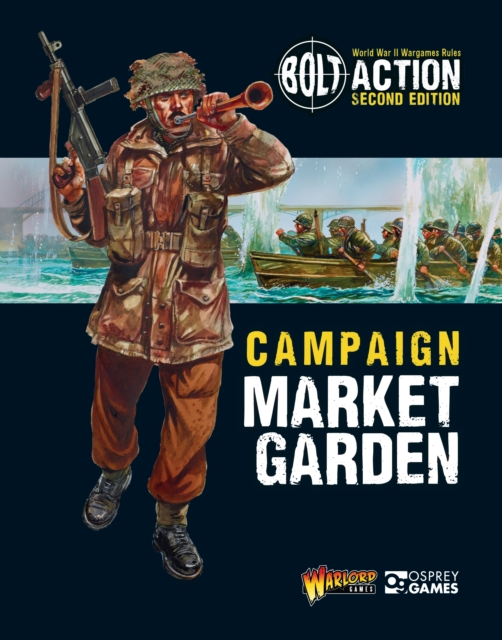 Bolt Action: Campaign: Market Garden, PDF eBook