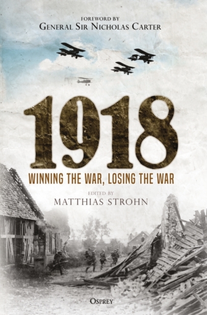 1918 : Winning the War, Losing the War, PDF eBook