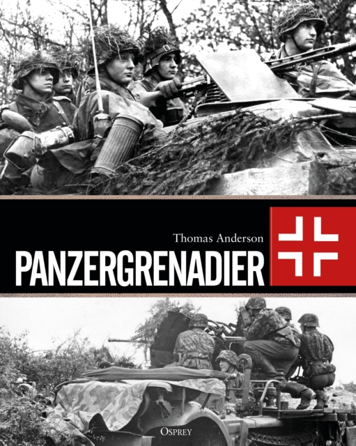 Panzergrenadier, Hardback Book
